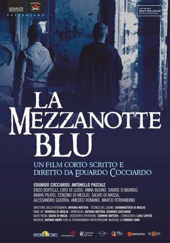 Presentazione film corto "La Mezzanotte Blu" di Eduardo Cocciardo