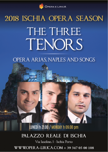 2018 Ischia Opera Season - The Three Tenors