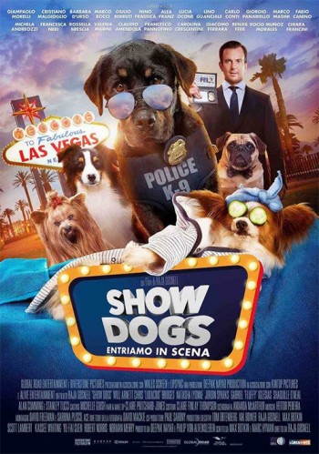 Show Dogs - Entriamo in scena (Spettacolo Unico)