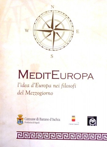 Mediteuropa - L'idea d'Europa nei filosofi del Mezzogiorno