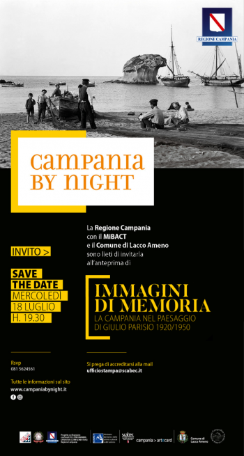 Campania by Night: “Immagini di Memoria”