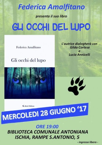 Presentazione del libro: Gli occhi del lupo - Federica Amalfitano