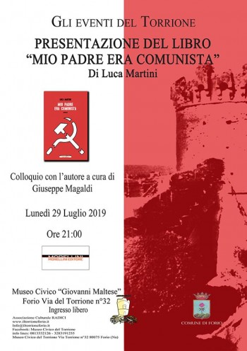 Gli Eventi del Torrione: "Mio padre era comunista" di Luca Martini