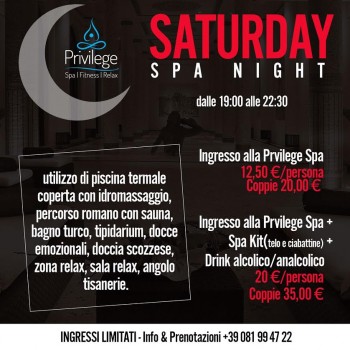 Privilege - Saturday Spa Night