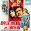 Foto del film Appuntamento a Ischia girato ad Ischia da Mario Mattoli nel 1960